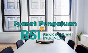 Syarat Pinjaman Tanpa Agunan Bsi